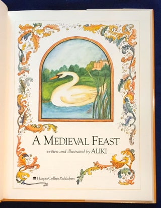A MEDIEVAL FEAST; written and illustrated by ALIKI