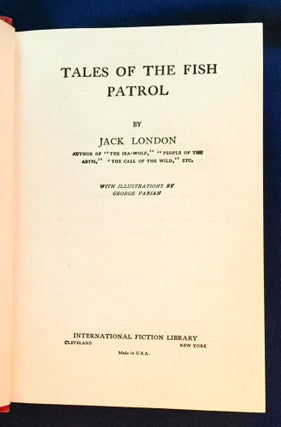 TALES OF THE FISH PATROL; By Jack London
