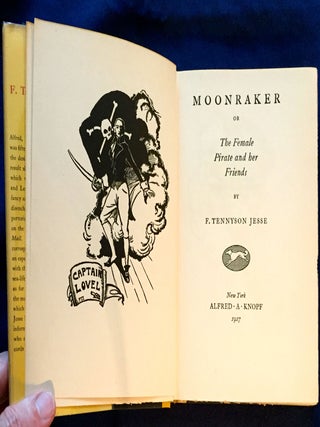 MOONRAKER; or, The Female Pirate and Her Friends / By F. Tennyson Jesse