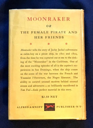 MOONRAKER; or, The Female Pirate and Her Friends / By F. Tennyson Jesse