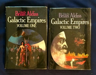 Item #4472 GALACTIC EMPIRES; edited by Brian W. Aldiss. Brian Aldiss