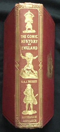 Item #448 THE COMIC HISTORY OF ENGLAND (plus Part One, No. 1, London: Punch Office, July,...
