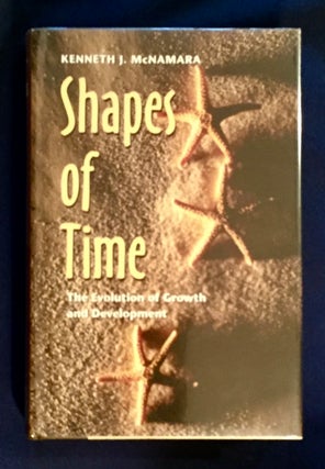 Item #4514 SHAPES OF TIME; The Evolution of Growth and Development. Kenneth J. McNamara
