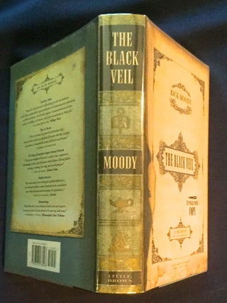 THE BLACK VEIL; A Memoir with Digressions / By Rick Moody