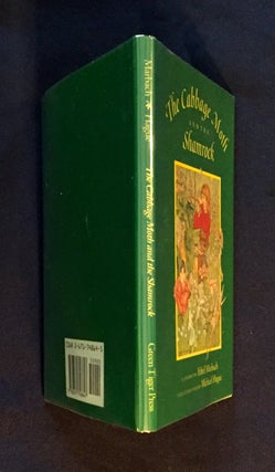 THE CABBAGE MOTH AND THE SHAMROCK; A Story by Ethel Marbach / Illustrated by Michael Hague