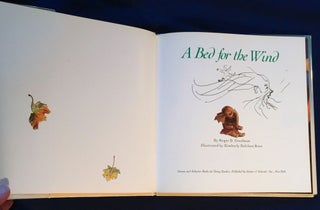 A BED FOR THE WIND; By Roger B. Goodman / Illustrated by Kimberly Bulcken Root