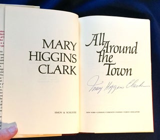 ALL AROUND THE TOWN; Mary Higgins Clark
