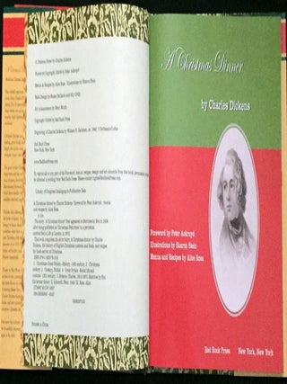 A CHRISTMAS DINNER; by Charles Dickens / Foreword by Peter Ackroyd / Illustrations by Sharon Stein / Recipes by Alice Ross /