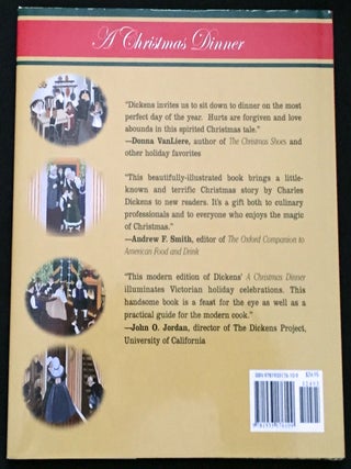 A CHRISTMAS DINNER; by Charles Dickens / Foreword by Peter Ackroyd / Illustrations by Sharon Stein / Recipes by Alice Ross /
