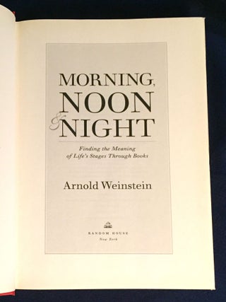 MORNING, NOON, AND NIGHT; Finding the Meaning of Life's Stages Through Books