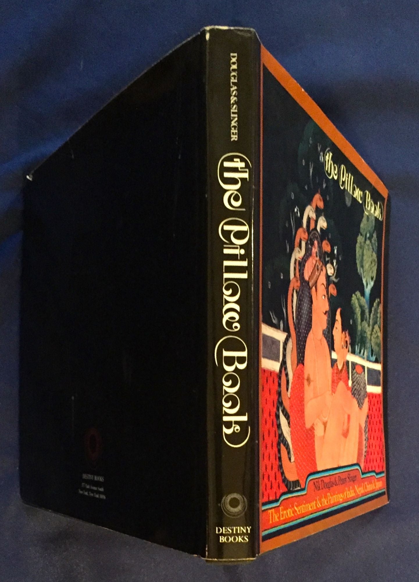 THE PILLOW BOOK; The Erotic Sentiment and the Paintings of India, Nepal,  China & Japan by Nik Douglas, Penny Slinger on Borg Antiquarian