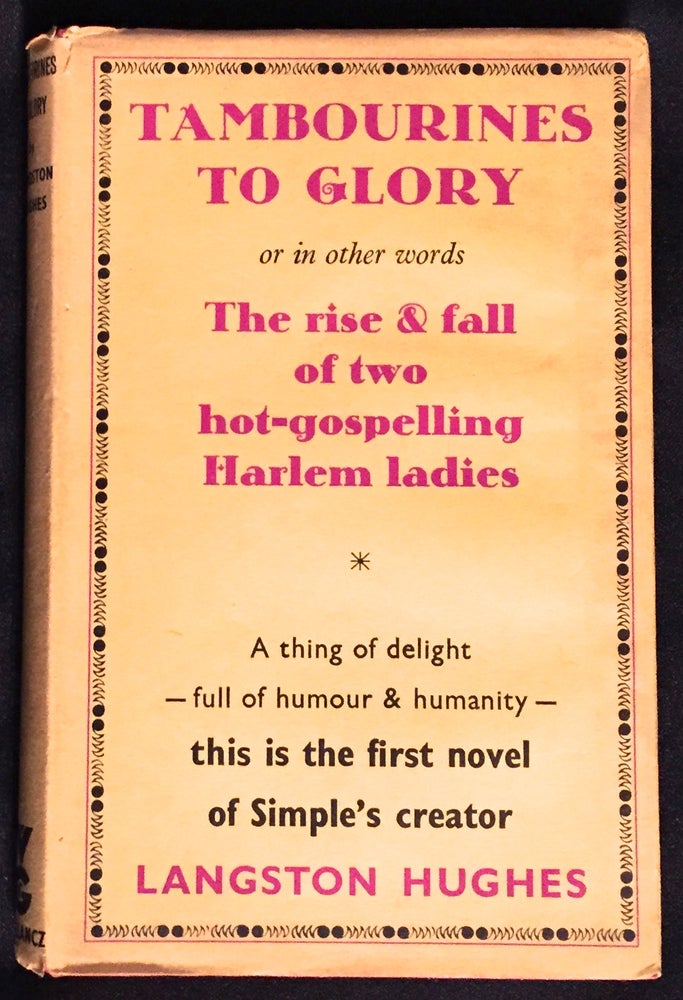 Item #482 TAMBOURINES TO GLORY.; a novel by Langston Hughes. Langston Hughes.