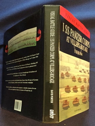 I SS PANZER CORPS; At Villers-Bocage / 13 June 1944 / Visual Battle Guide / David Porter
