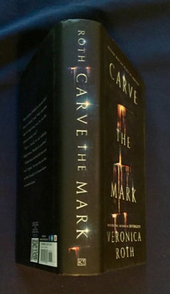 CARVE THE MARK; Veronica Roth