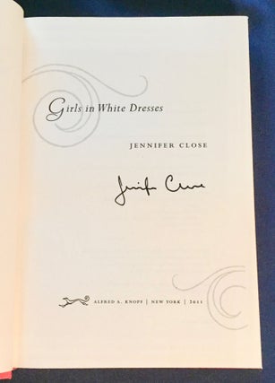 GIRLS IN WHITE DRESSES; Jennifer Close
