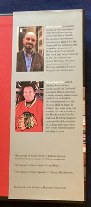 THE BREAK AWAY; Bryan Smith / The Inside Story of the Wirtz Family Business and the Chicago Blackhawks / Foreword by Tony Esposito