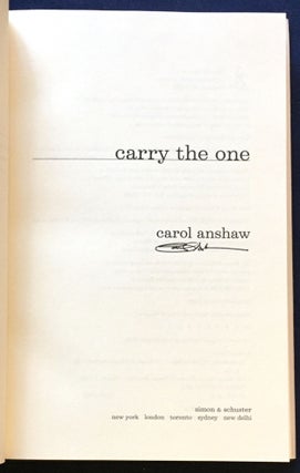 CARRY THE ONE; Carol Anshaw