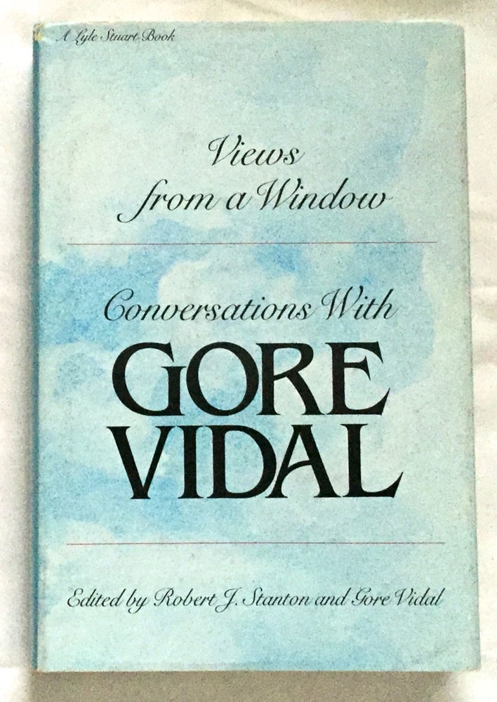 Item #495 CONVERSATIONS WITH GORE VIDAL; Selected, arranged and introduced by ROBERT J. STANTON / Edited by Robert J. Stanton and Gore Vidal. Gore Vidal, Robert J. Stanton, Gore Vidal.