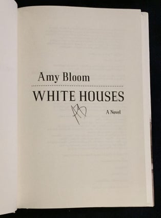 WHITE HOUSES; A Novel