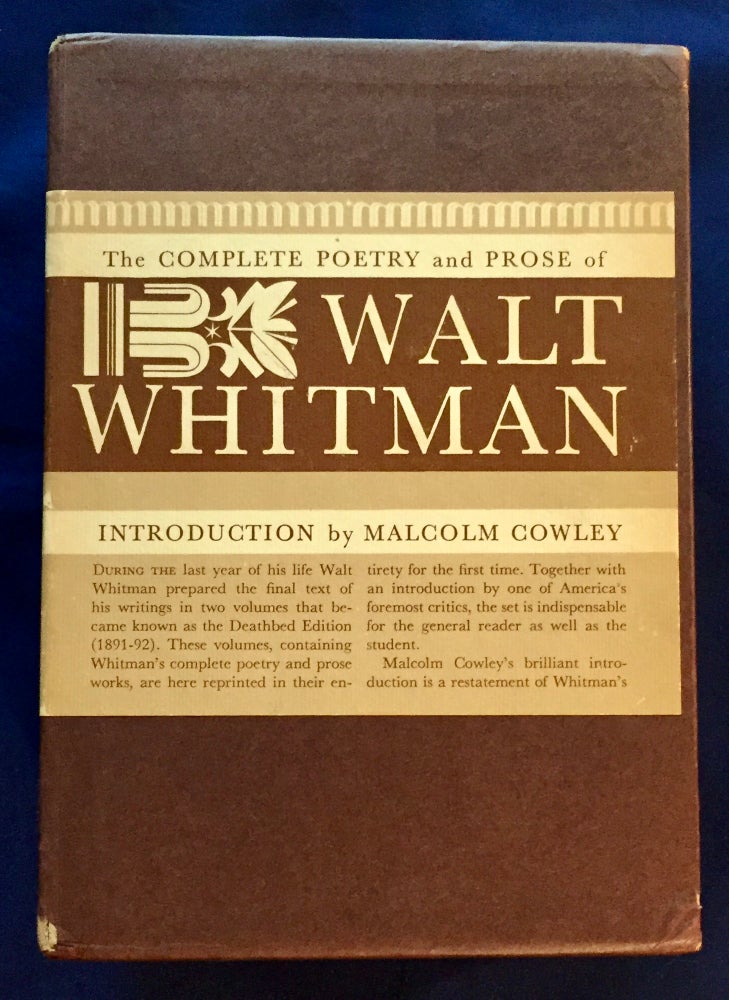 Item #5120 THE COMPLETE POETRY AND PROSE OF WALT WHITMAN; As Prepared by him for the Deathbed Edition / with an Introduction by Malcolm Cowley. Walt Whitman.