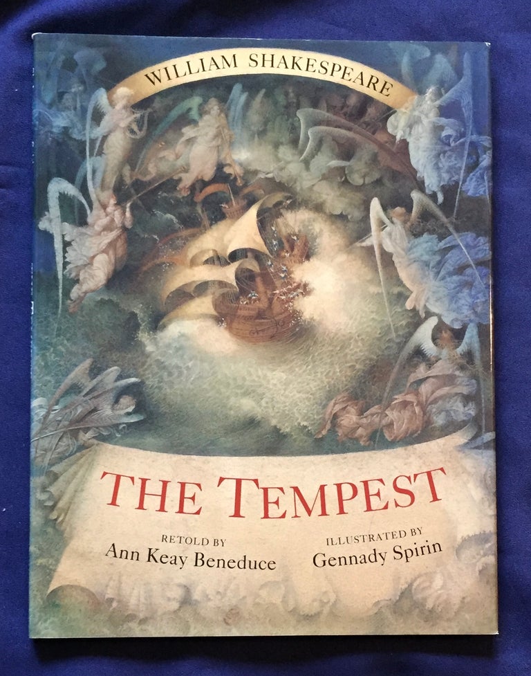 Item #5166 THE TEMPEST; Retold by Ann Keay Beneduce / Illustrated by Gennady Spirin. SHAKESPEARE, Ann Keay Beneduce.