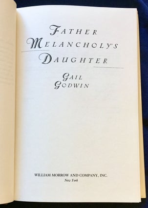 FATHER MELANCHOLY'S DAUGHTER; A Novel