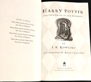 HARRY POTTER; and The Order of the Phoenix / By J.K. Rowling / Illustrations by Mary Grandpré