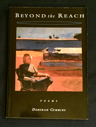 Item #5198 BEYOND the REACH; Poems. Deborah Cummins