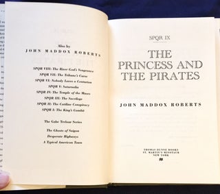 SPQR IX; The Princess and The Pirates / John Maddox Roberts