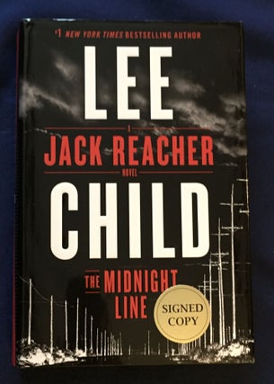 Item #5207 THE MIDNIGHT LINE; Lee Child / A Jack Reacher Novel. Lee Child
