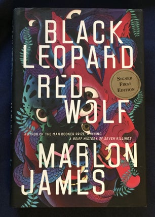 Item #5209 BLACK LEOPARD / RED WOLF; Marlon James. Marlon James
