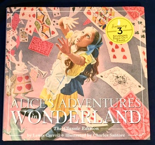 Item #5273 ALICE ADVENTURES IN WONDERLAND; The Classic Edition / by Lewis Carroll / Illustrated...