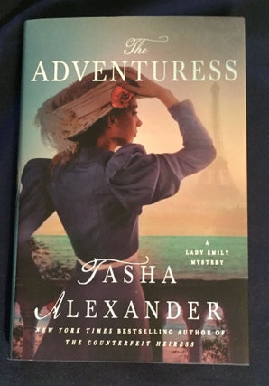 Item #5284 THE ADVENTURESS; A Lady Emily Mystery / Tasha Alexander. Tasha Alexander