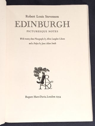 EDINBURGH; Picturesque Notes / Robert Louis Stevenson / With twenty-three Photographs by Alvin Langdon Coburn and a Preface by Jane Adam Smith