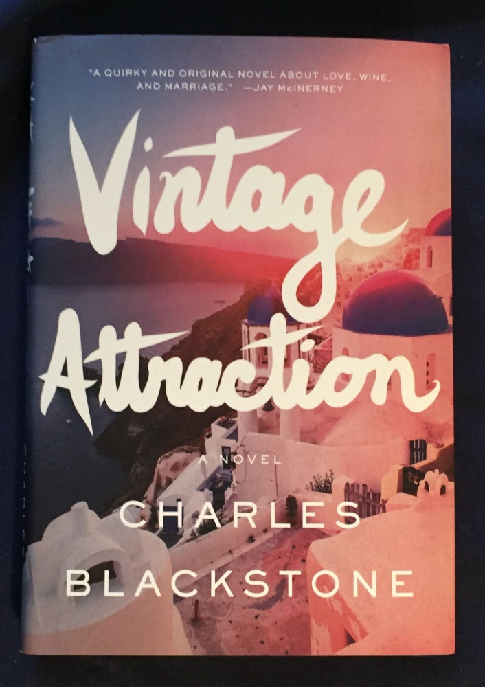 Item #5303 VINTAGE ATTRACTION; Charles Blackstone. Charles Blackstone.
