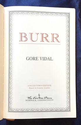 Item #5306 BURR; Collector's Edition Bound in Genuine Leather. Gore Vidal