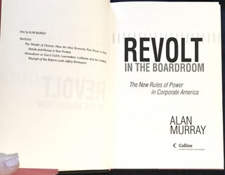 REVOLT IN THE BOARDROOM; The New Rules of Power in Corporate America / Alan Murray