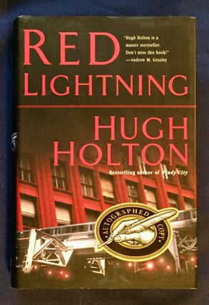 Item #5317 RED LIGHTENING; Hugh Holton. Hugh Holton