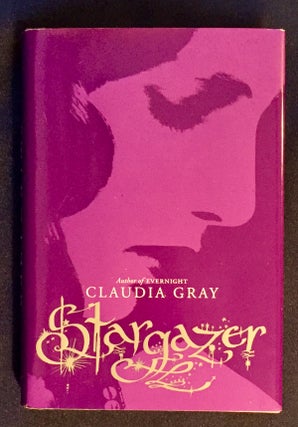 Item #5352 STARGAZER; Claudia Gray. Claudia Gray