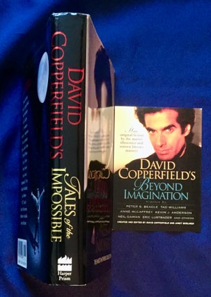 DAVID COPPERFIELD'S TALES OF THE IMPOSSIBLE; Created and Edited by David Copperfield and Janet Berliner / Preface by Dean Koontz