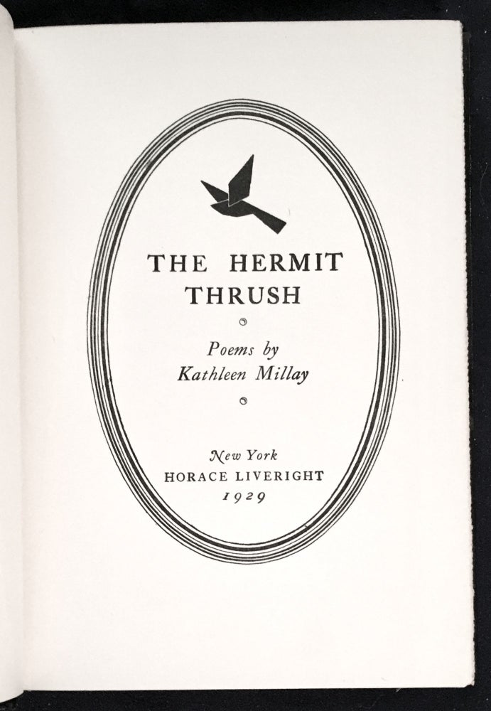 Item #5479 THE HERMIT THRUSH; Poems By Kathleen Millay. Kathleen Millay.