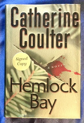 Item #5512 HEMLOCK BAY; Catherine Coulter. Catherine Coulter