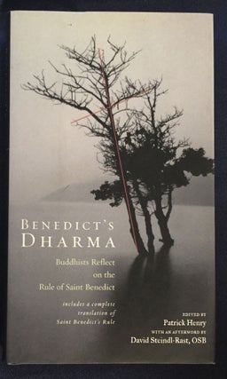 Item #5521 BENEDICT'S DHARMA; Buddhist's Reflect On The Rule of Saint Benedict / Norman...