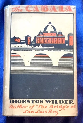 Item #5546 THE CABALA; By Thornton Niven Wilder. Thornton Wilder