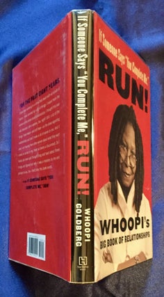 If Someone Says "You Complete Me," RUN!; Whoopi's Big Book of Relationships / Whoopi Goldberg