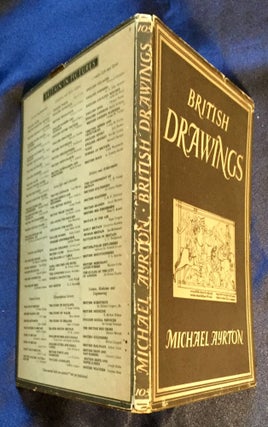 BRITISH DRAWINGS; Michael Ayrton / with 8 plates in colour and 25 illustrations in black & white