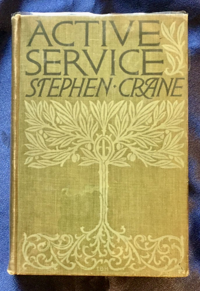 Item #5601 ACTIVE SERVICE; A Novel / By Stephen Crane. Stephen Crane.