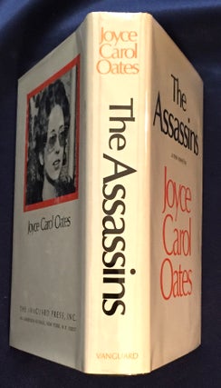 THE ASSASSINS; A Book of Hours / Joyce Carol Oates