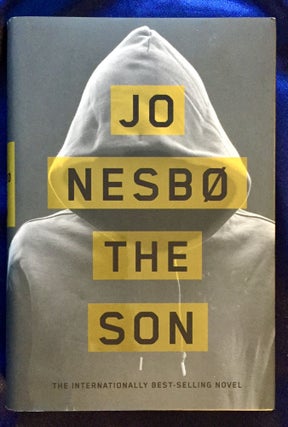 Item #5618 THE SON; Jo Nesbø / Translated from the Norwegian by Charlotte Barslund. Jo Nesb&oslash
