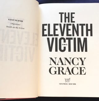 THE ELEVENTH VICTIM; A Novel / Nancy Grace